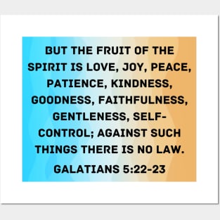 Bible Verse Galatians 5:22-23 Posters and Art